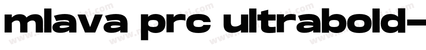 mlava prc ultrabold字体转换